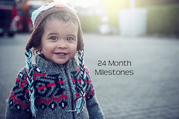 Milestones for Toddlers by the end of 24 months 2 Years